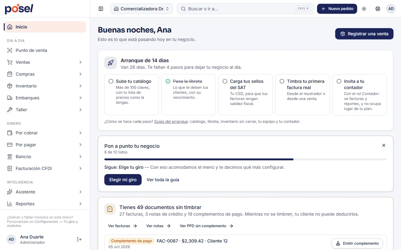 Pantalla de inicio de Posel: avisos de documentos sin timbrar y pagos a proveedores por vencer, con accesos directos a facturas y cartera.